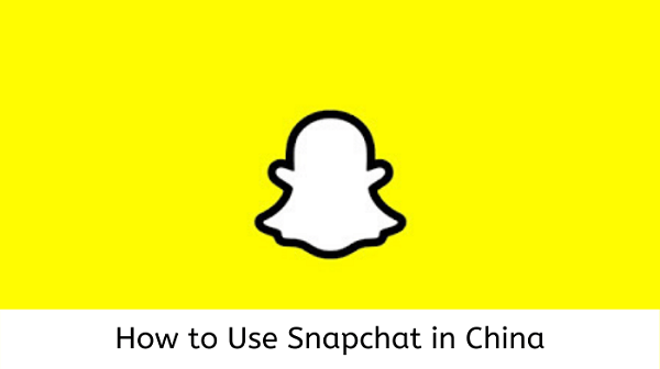 How-to-use-snapchat-in-china