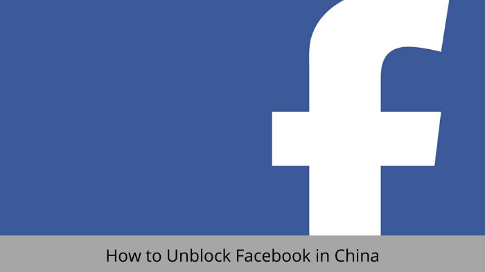 unblock-facebook-in-china