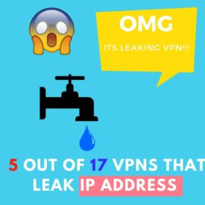 4 Out of 17 VPNs That Leak IP Address While Torrenting – A Research by VPNRanks.com