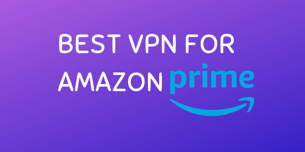 亚马逊-Prime-VPN