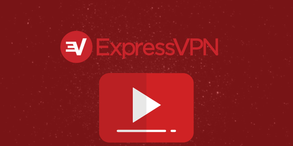 ExpressVPN-YouTube-VPN