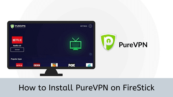 Install-PureVPN-on-FireStick