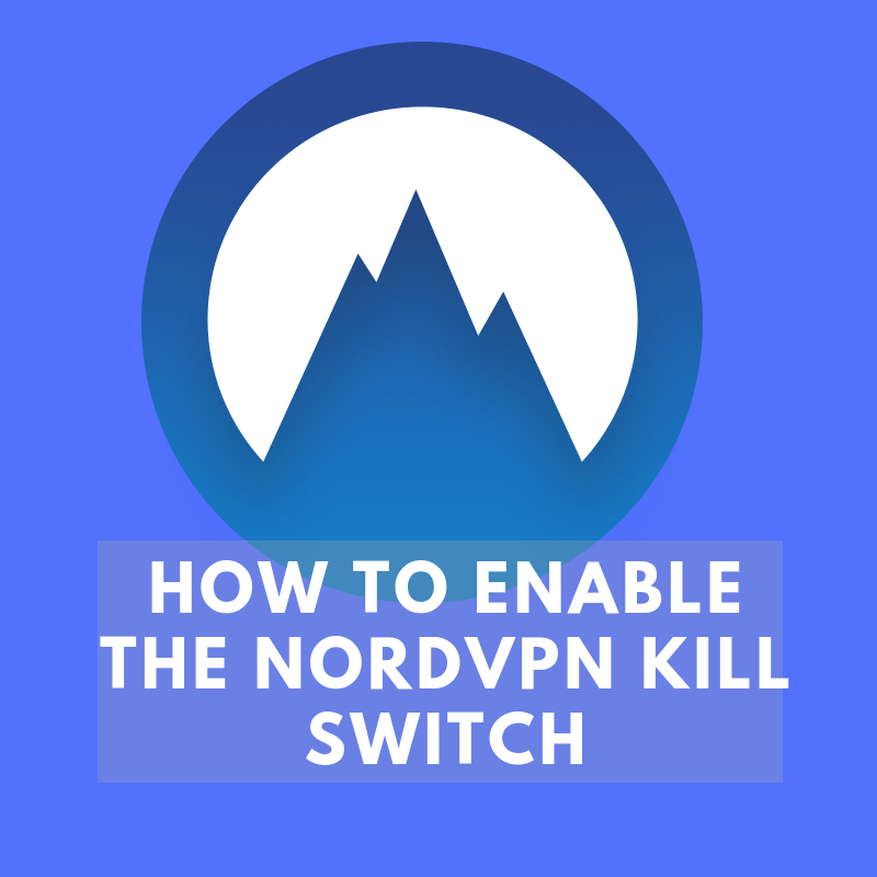 nord vpn kill switch