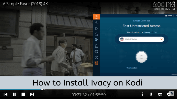Cómo instalar-Ivacy-on-Kodi