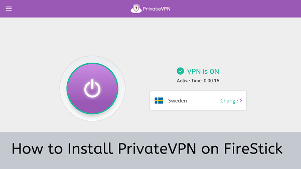 Install-PrivateVPN-on-Amazon-FireStick
