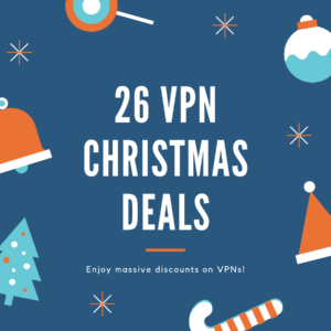 2022年26个圣诞节VPN交易| 可拿到高达83％的折扣！