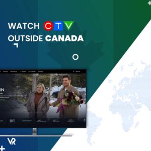 How to Watch CTV In US [Updated 2022]