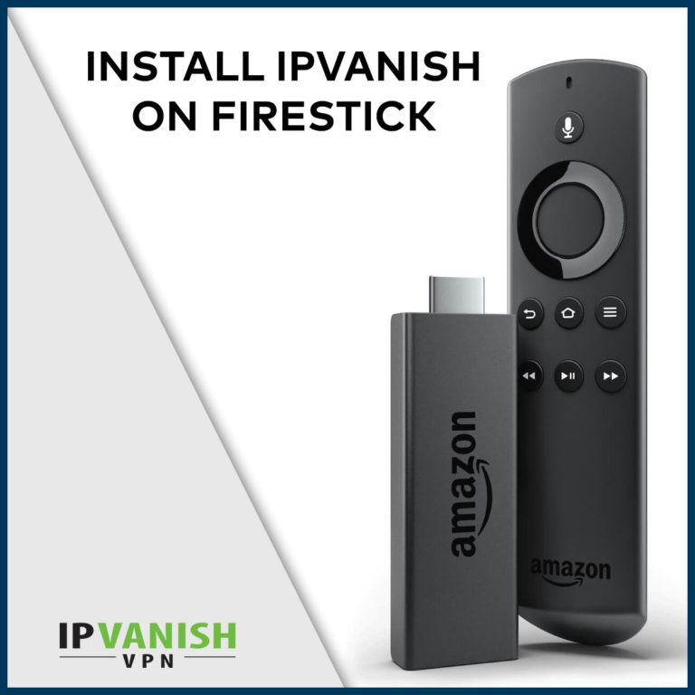 install-ipvanish-on-firestick-in-UK