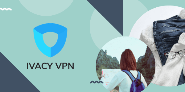 best-vpn-for-travel-ivacy