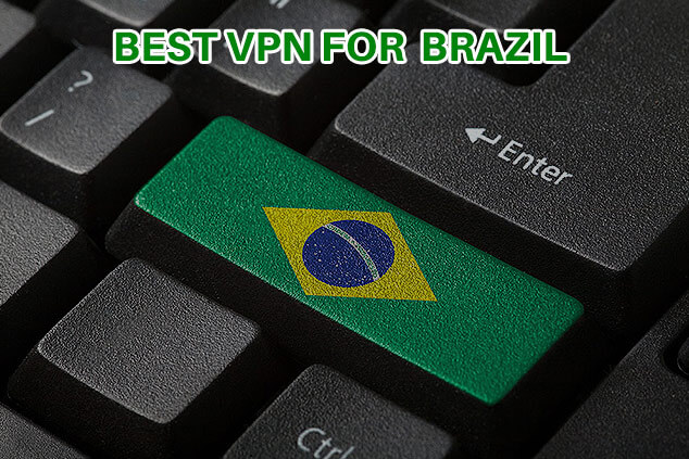 best vpn for brazil