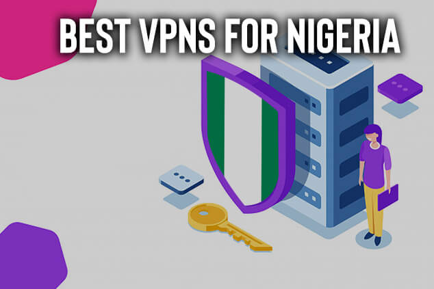 尼日利亚最好的VPN