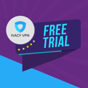Le VPN Ivacy est-il gratuit ?