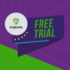 PureVPN Free Trial UK 2023