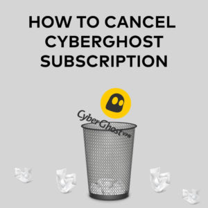 How to Cancel CyberGhost In Japan & Get a Refund in 2023