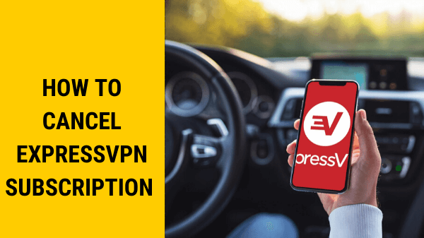 How-to- Cancel-ExpressVPN-Subscription