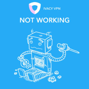 Ivacy Not Working in Japan? Try These Quick Fixes