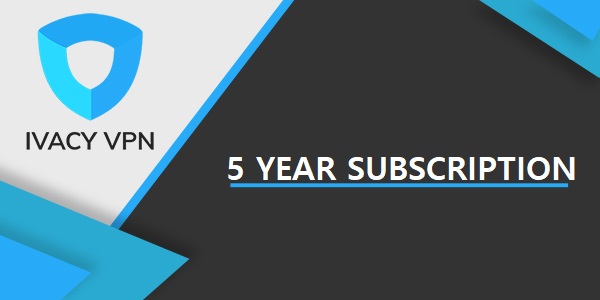 ivacy-5-YEAR-subscription