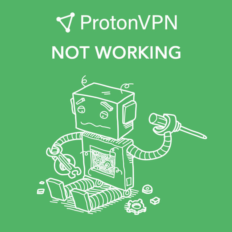 protonvpn-not-working