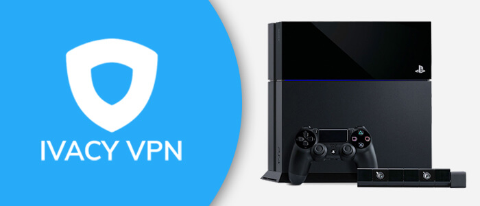 Ivacy VPN PS4