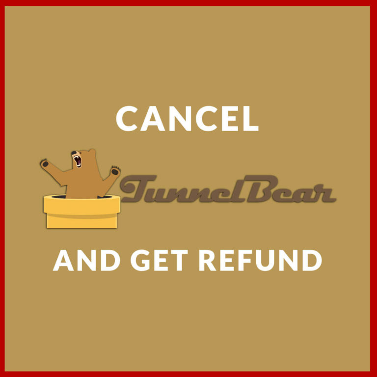 Cancel-TunnelBear-account-in-India