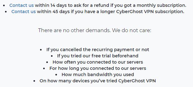  Política de reembolso de Cyberghost Cyberghost ofrece una garantía de devolución de dinero de 45 días para todos los planes de suscripción. Si no está satisfecho con el servicio, puede solicitar un reembolso completo dentro de los primeros 45 días de la compra. in - Espana 