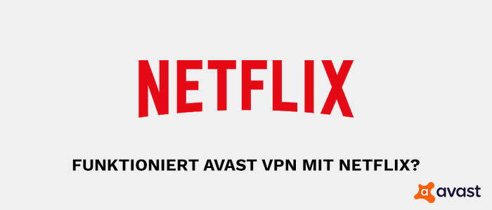 Works-Avast VPN met Netflix