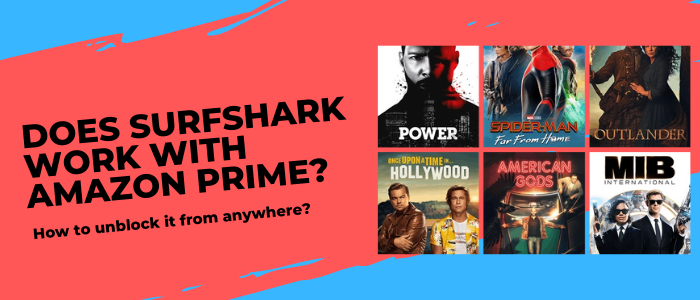 Does Surfshark work with Amazon Prime