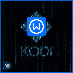 Comment utiliser Windscribe avec Kodi en 2021?