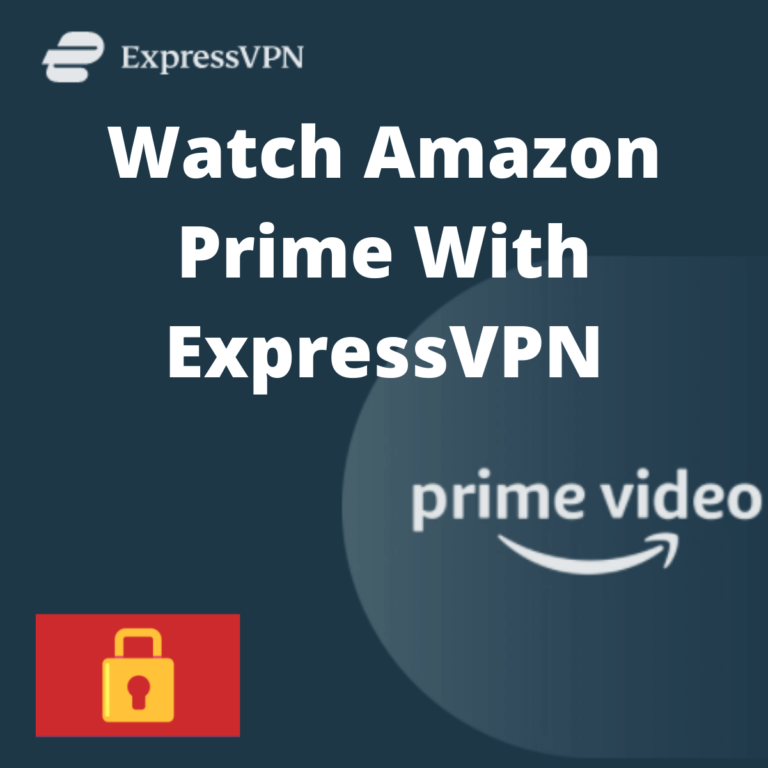 Watch Amazon Prime With ExpressVPN (1)