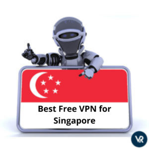 Beste gratis VPN’s voor Singapore – Ontvang gratis Singapore IP