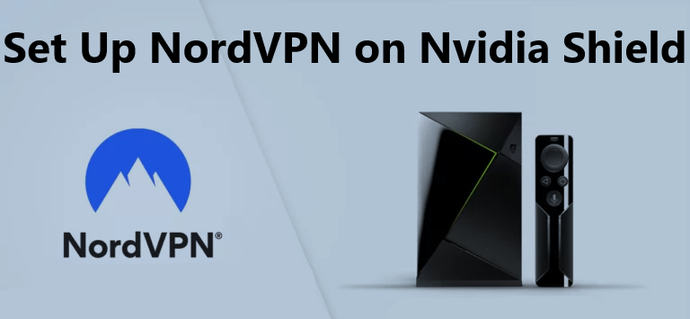 NordVPN-Nvidia-Shield-in-Netherlands