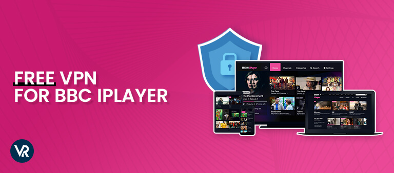 Free-VPN-for-BBciPlayer-Top-Image
