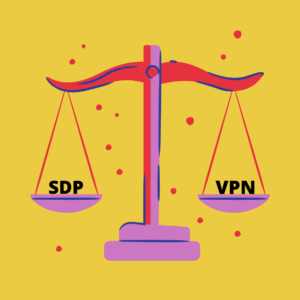 Is SDP better than VPN?