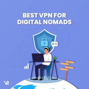Top 5 beste VPNs für Digital Nomads in Deutschland
