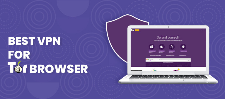 Best-Vpn-For-Tor-Browser