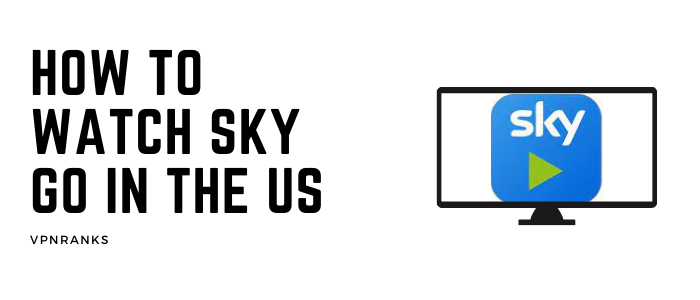 Cómo ver el cielo ir en los EE.UU.