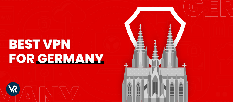 Best-Vpn-For-Germany-For German Users