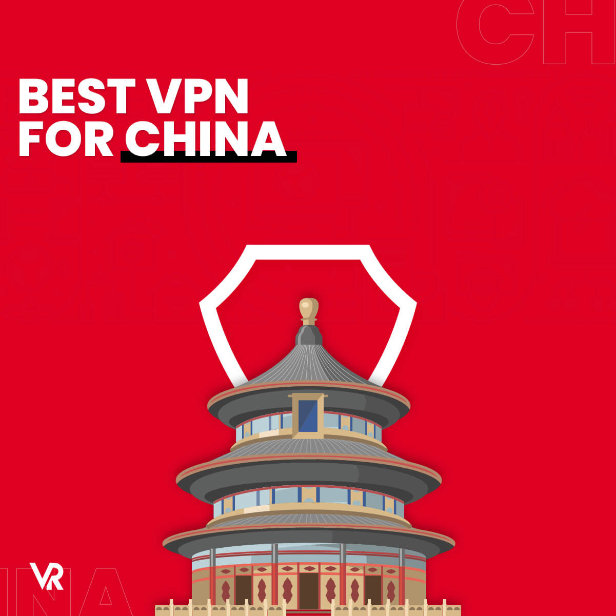 Best-vpn-For-China-Featured-[region variation='4']