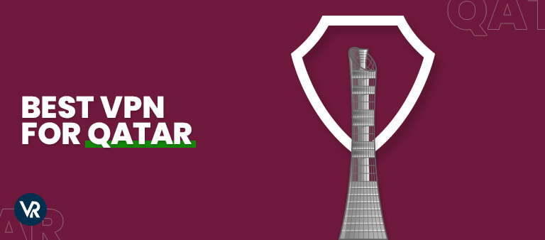 Best-vpn-For-Qatar-For Australian Users