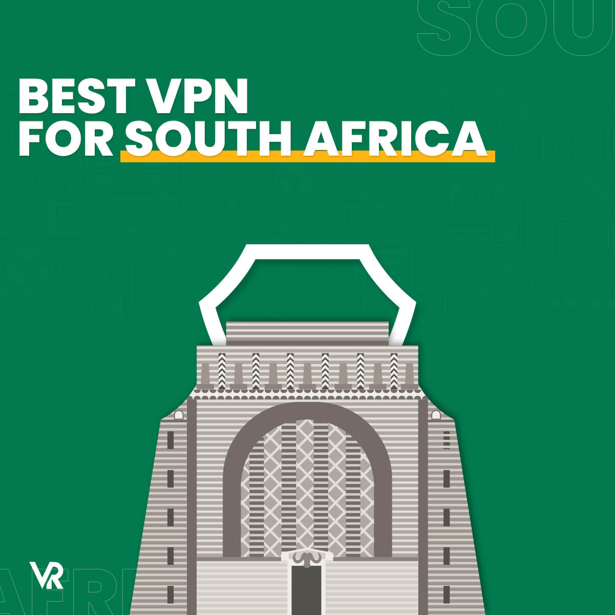 Best-VPN-For-SouthAfrica-Featured