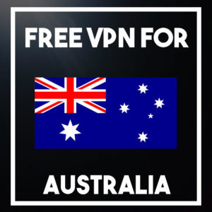 澳大利亚最佳免费VPN