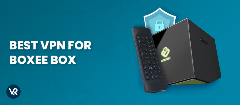 Best-VPN-for-Boxee-Box-TopImage-in-Singapore