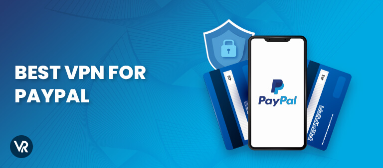 Best-VPN-for-Paypal