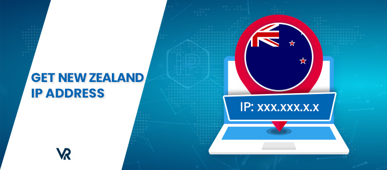 Get-NewZealand-IP-Address-in-India