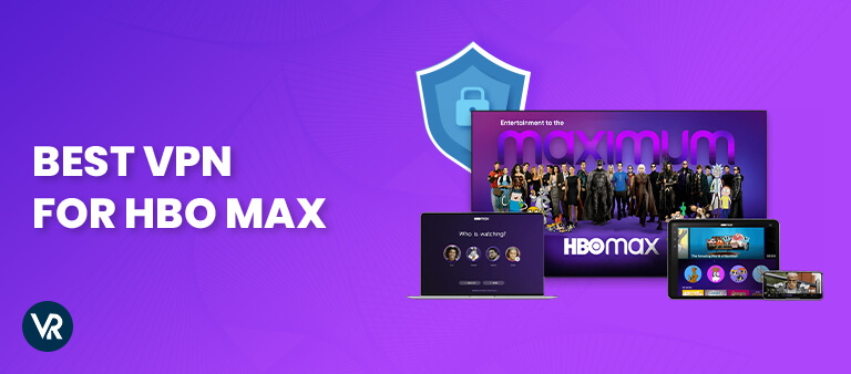 Best-VPN-for-HBO-Max