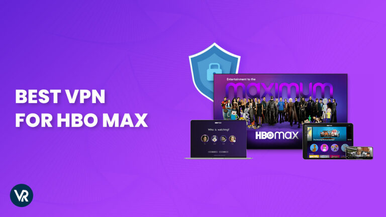 Best-VPN-for-HBO-Max-in-Singapore