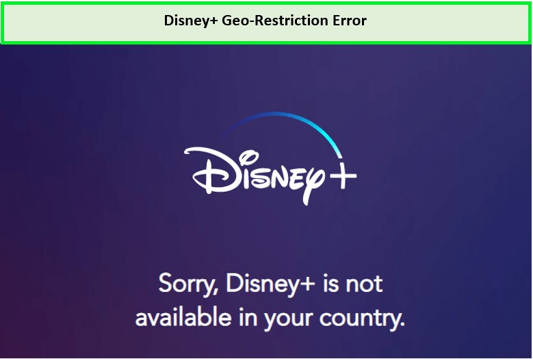 Disney-Plus-geo-restriction-error-outside-australia