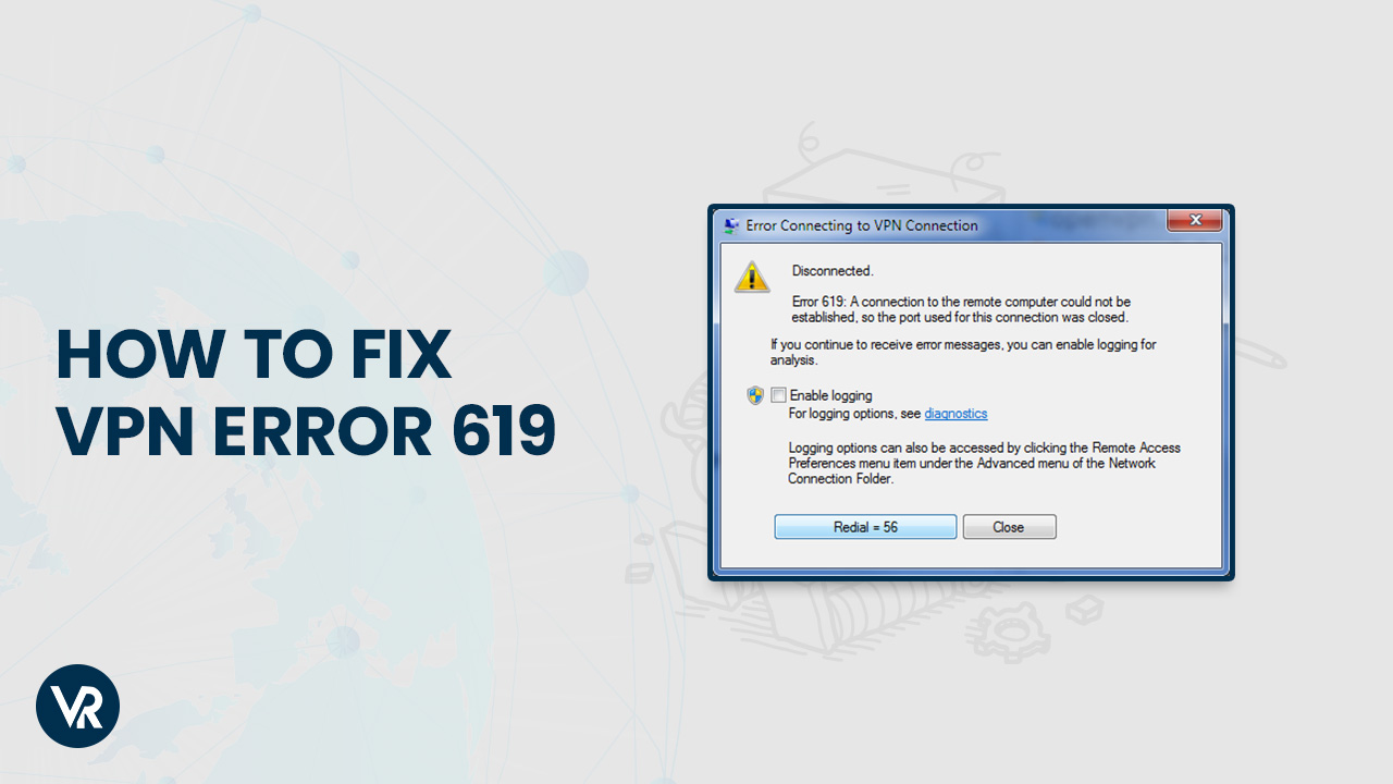 how to fix error 619 vpn