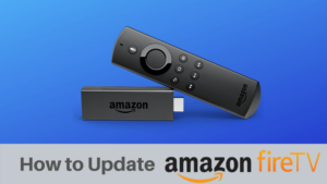 How to Update FireStick in USA in 2024