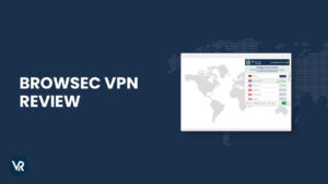 Browsec VPN 在中国的评测：是否值得信赖的VPN选择？